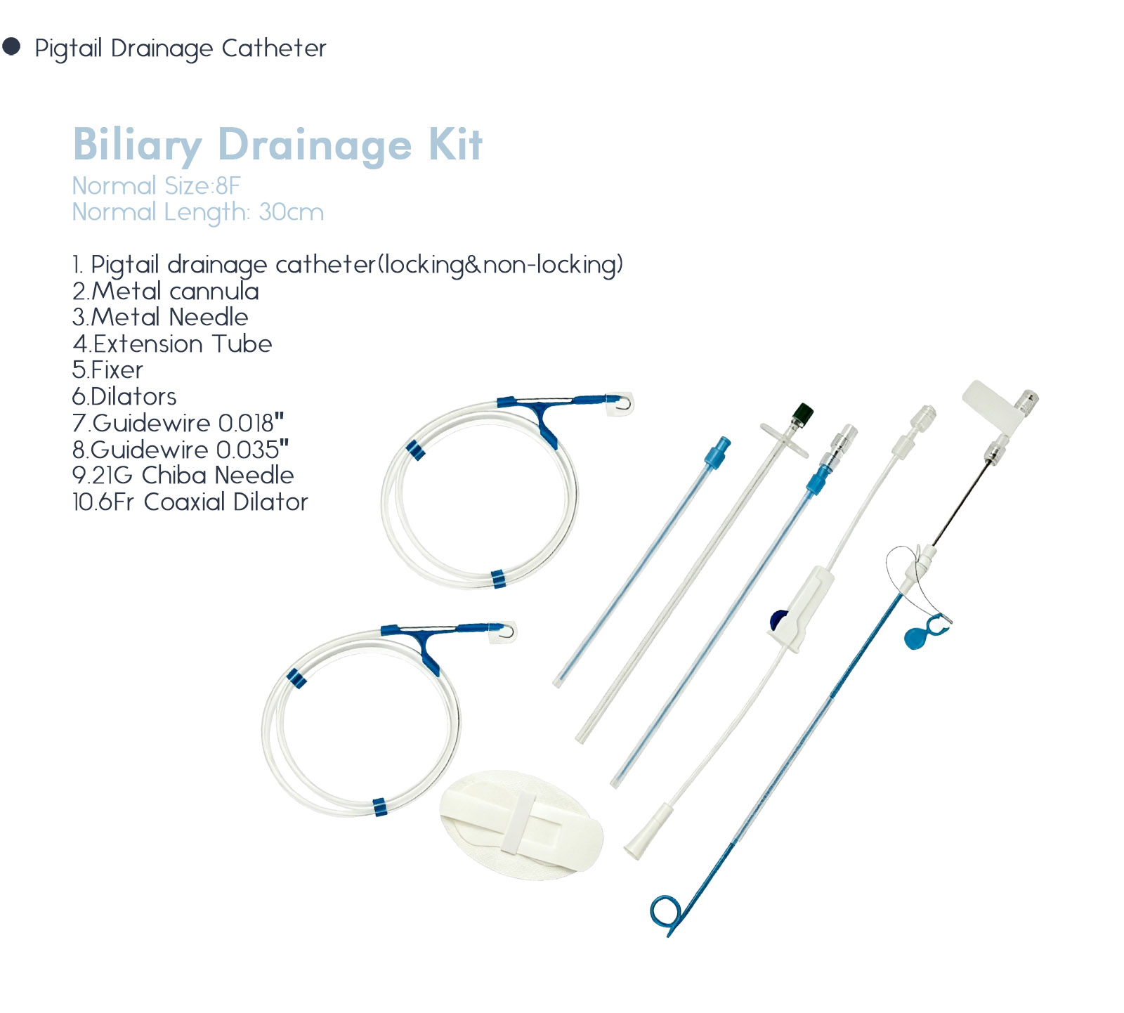 Pigtail drainage catheter Biliary Drainage Kit